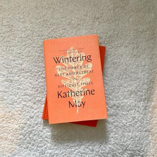 Cover of Wintering The Power of Rest and Retreat in Difficult Times